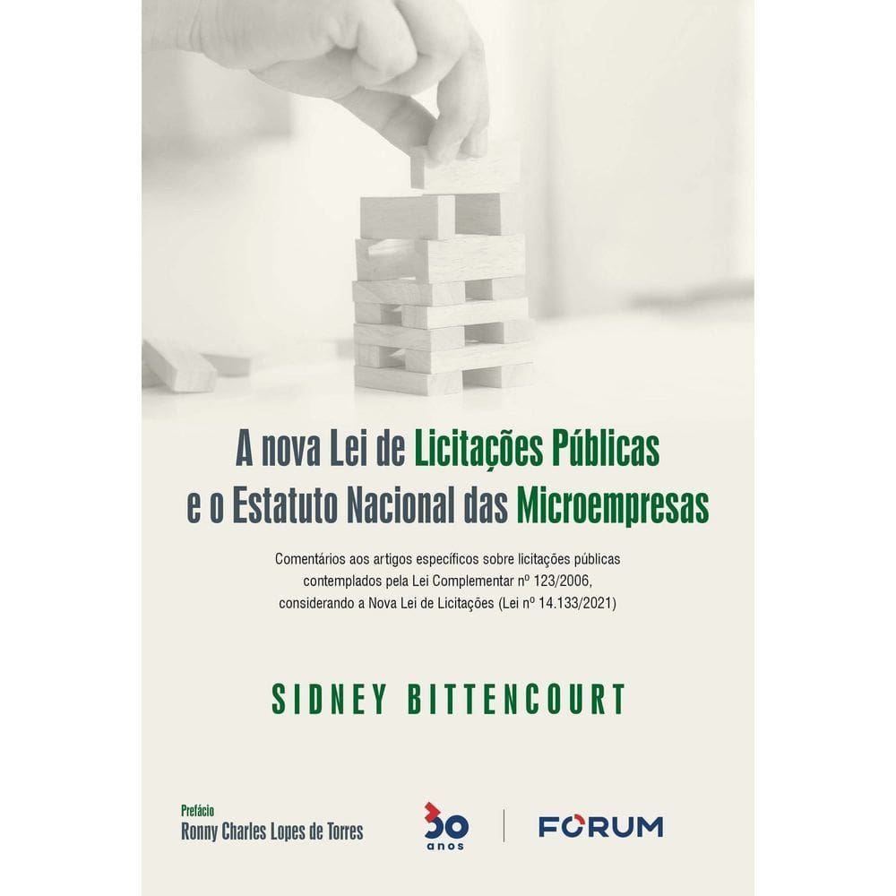 A Nova Lei de Licitações Públicas e o Estatuto Nacional das Microempresas - 01Ed/22