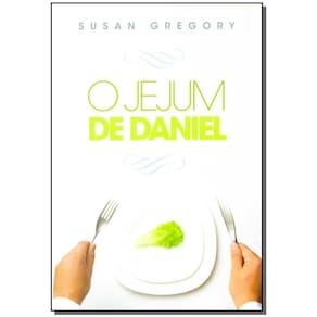 Jejum de Daniel, O