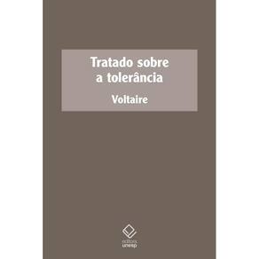 Tratado Sobre a Tolerância - (Unesp)