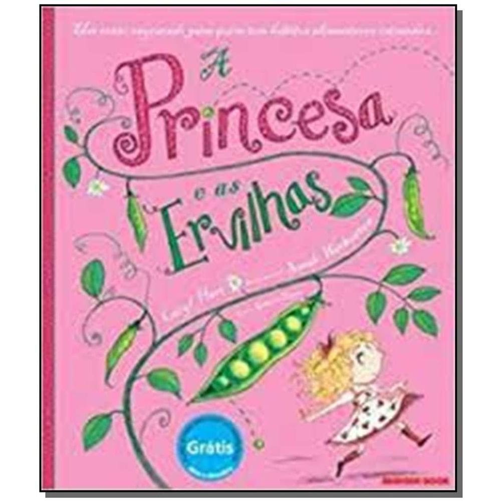 Princesas e as Ervilhas, A