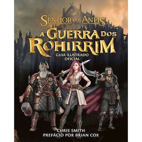 A Guerra Dos Rohirrim - Guia Ilustrado Oficial