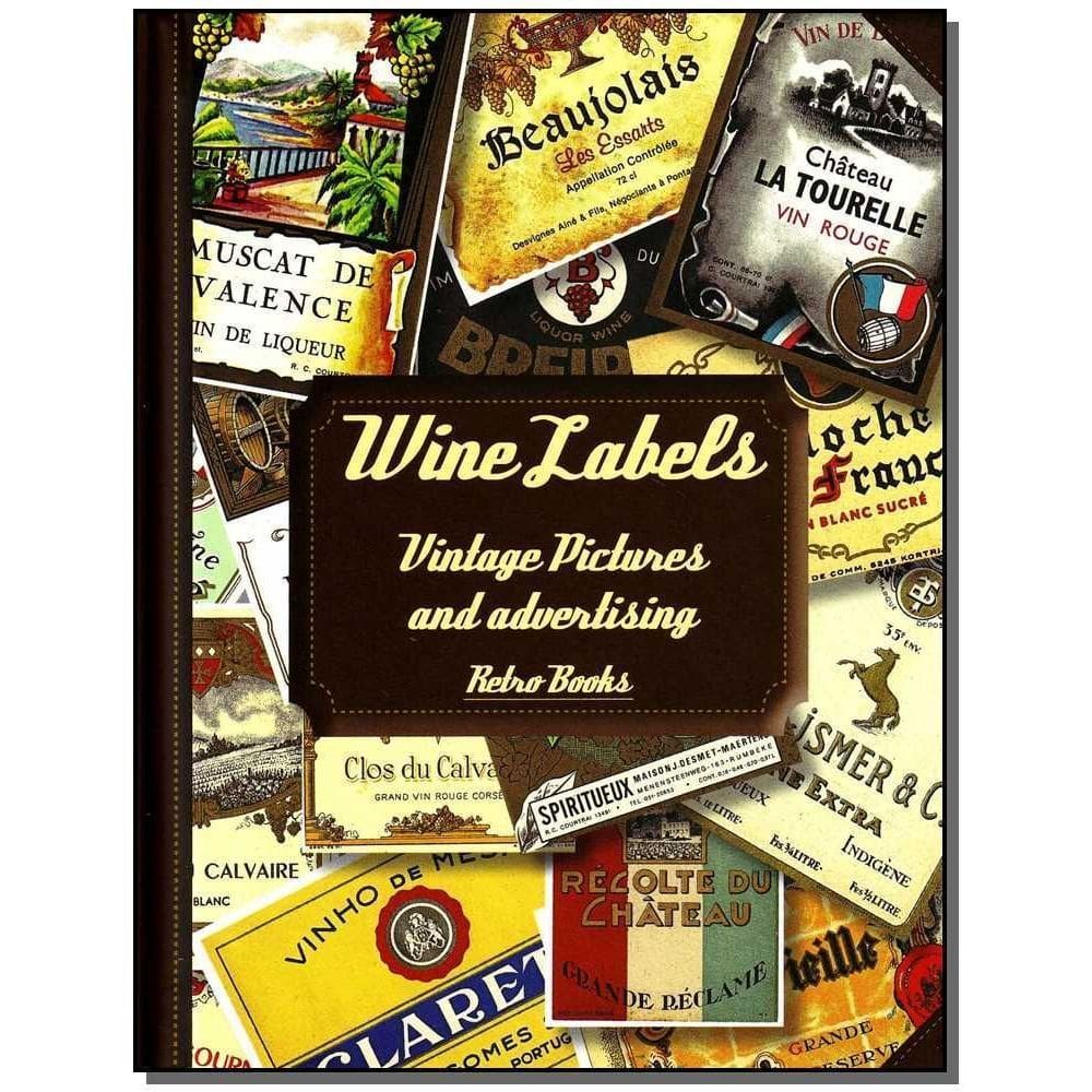 Wine Labels - Vintage Pictures And Advertising