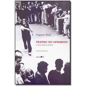 Teatro do Oprimido e Outras Poéticas Políticas