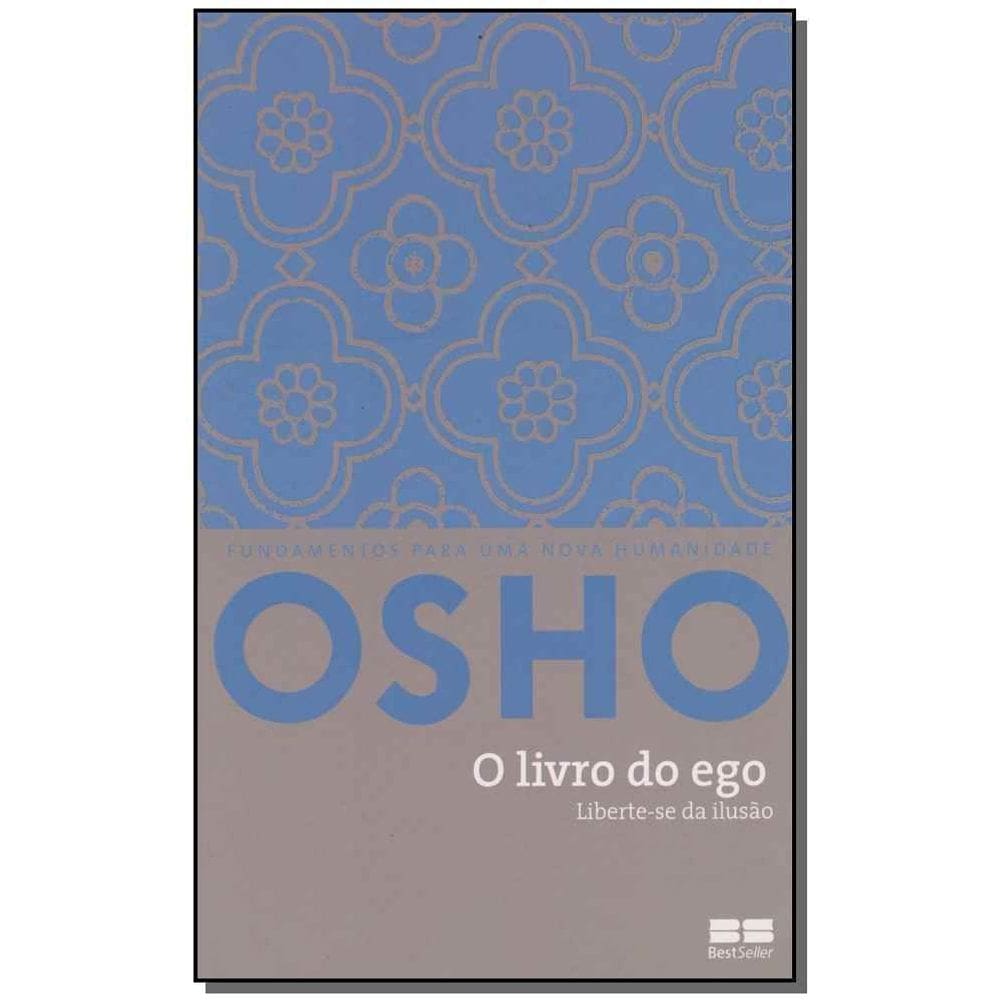 o Livro Do Ego - Liberte-se Da Ilusão