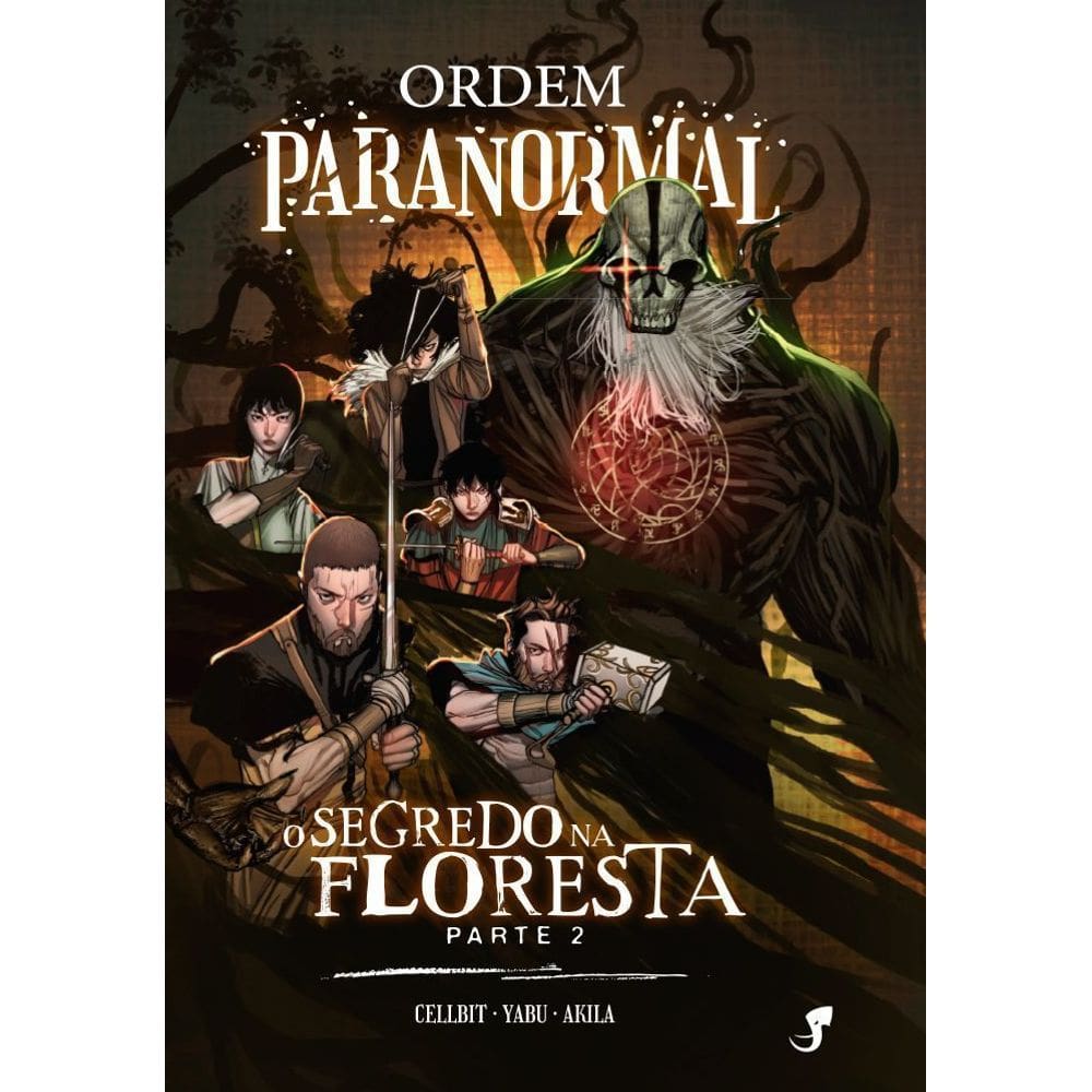 Ordem Paranormal - Vol. 3 - O Segredo na Floresta, Parte 2