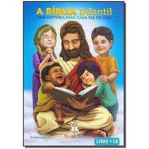 Biblia Infantil - Uma História Para Cada Dia do Ano + CD