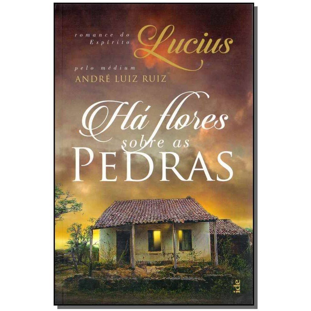 Há Flores Sobre as Pedras