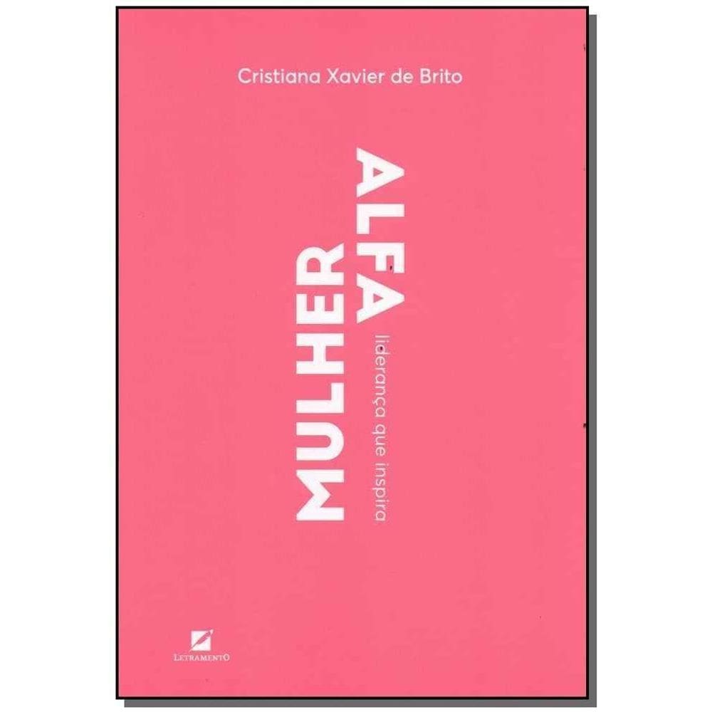 Mulher Alfa - Liderança Que Inspira