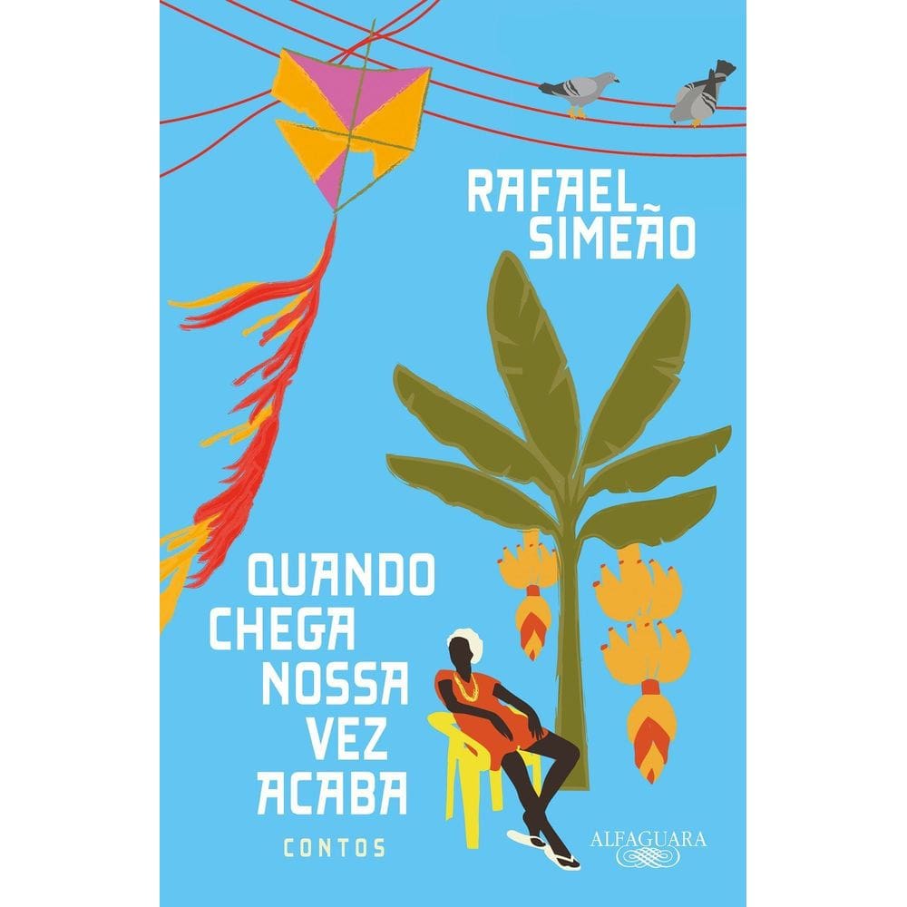 Quando Chega Nossa Vez Acaba - Contos