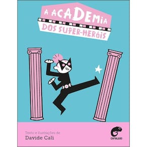 A Academia Dos Super-Heróis