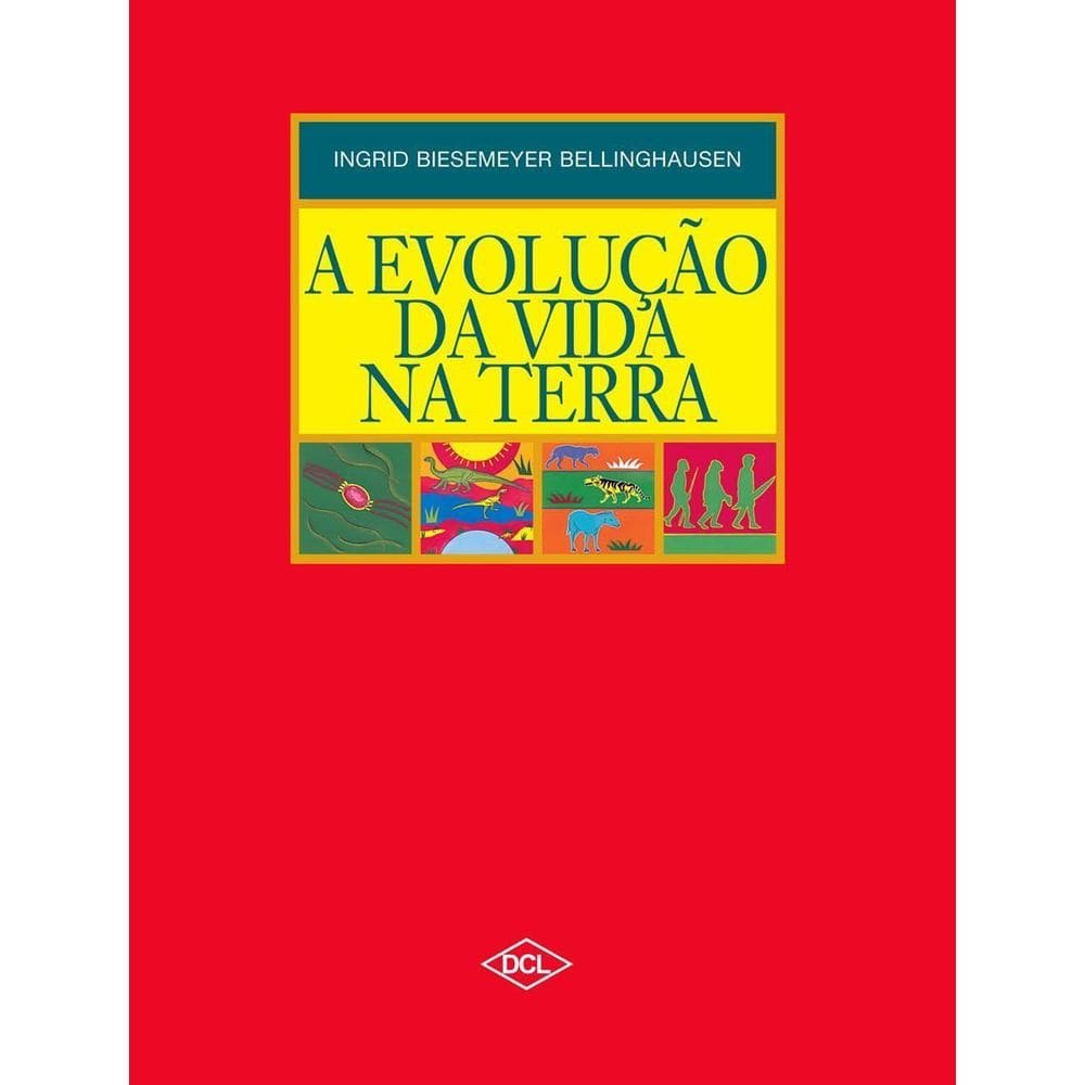 A Evolução da Vida na Terra