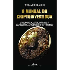 O Manual do Criptoinvestidor