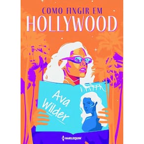 Como Fingir em Hollywood