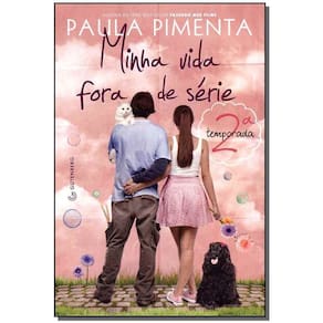 Minha Vida Fora de Série - 2ª Temporada