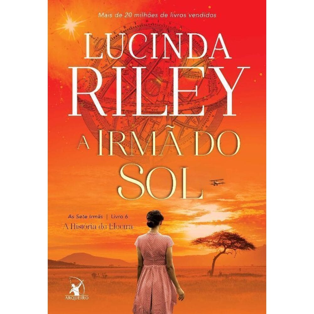 a Irmã Do Sol - (As Sete Irmãs - Livro 6)