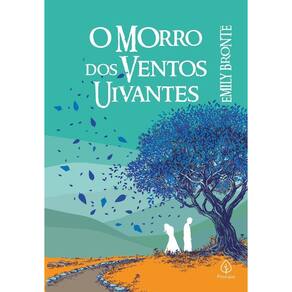 O Morro dos Ventos Uivantes - (Principis)
