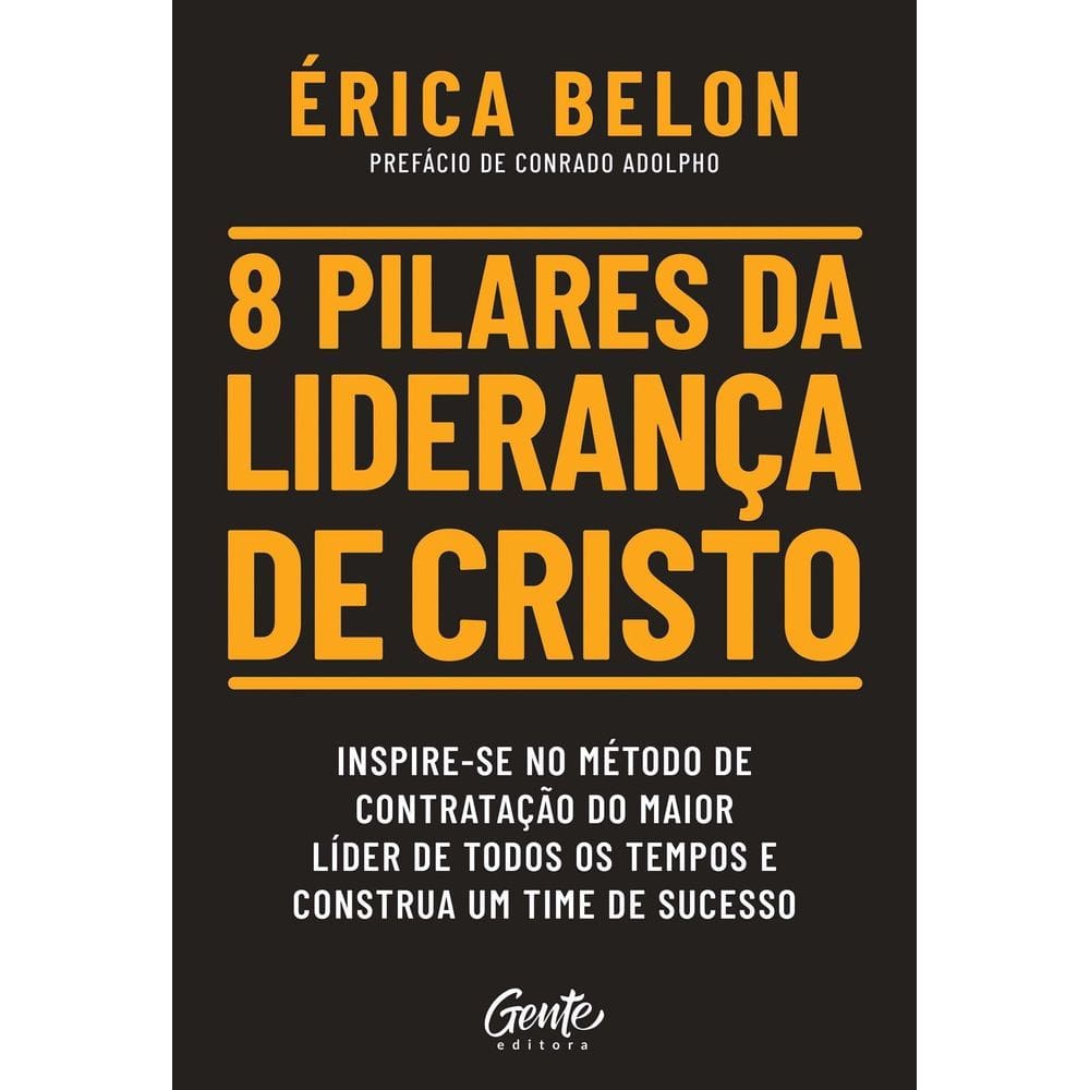 8 Pilares da Liderança de Cristo