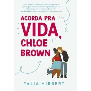 Acorda Pra Vida, Chloe Brown – Sucesso No Tiktok