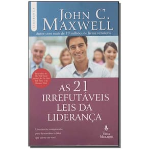 As 21 Irrefutáveis Leis Da Liderança