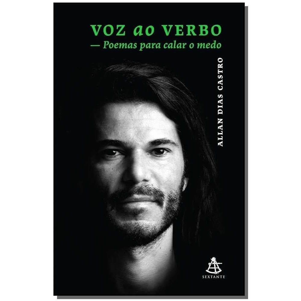 Voz ao Verbo - Poemas Para Calar o Medo