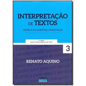 Interpretação De Textos - Teoria e 815 Questões Comentadas - 17ª Edição