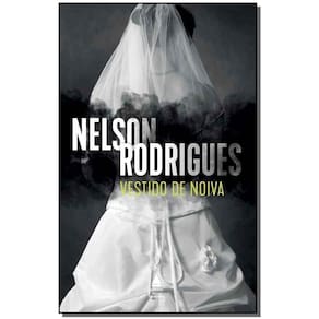Vestido De Noiva - (Nova Fronteira)