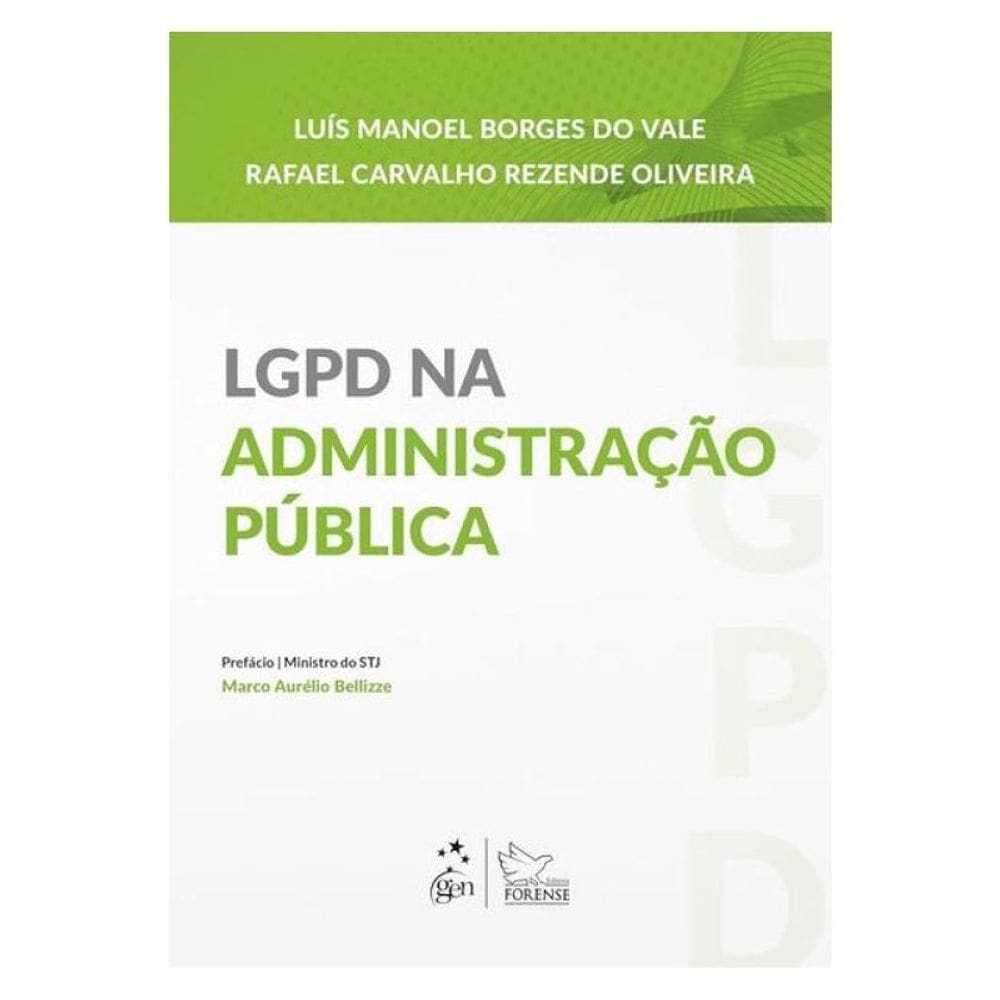 Lgpd Na Administração Pública - 1ª Edição 2025