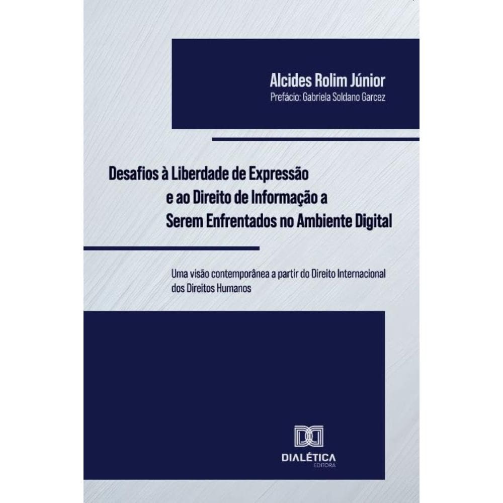 Desafios à Liberdade de Expressão e ao Direito de Informação a Serem Enfrentados no Ambiente Digital