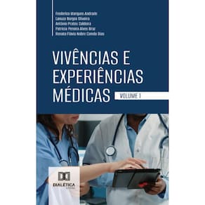 Vivências e Experiências Médicas – Volume 1