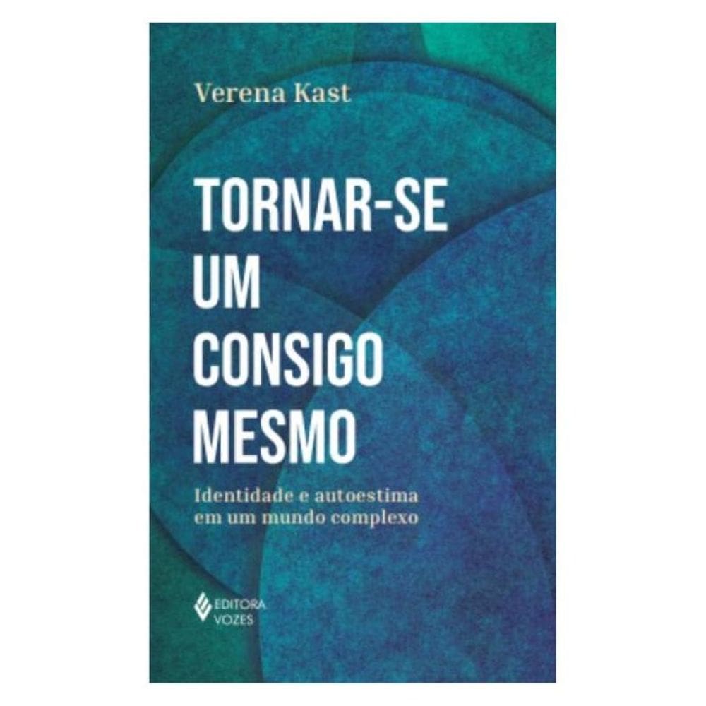 Tornar-Se Um Consigo Mesmo