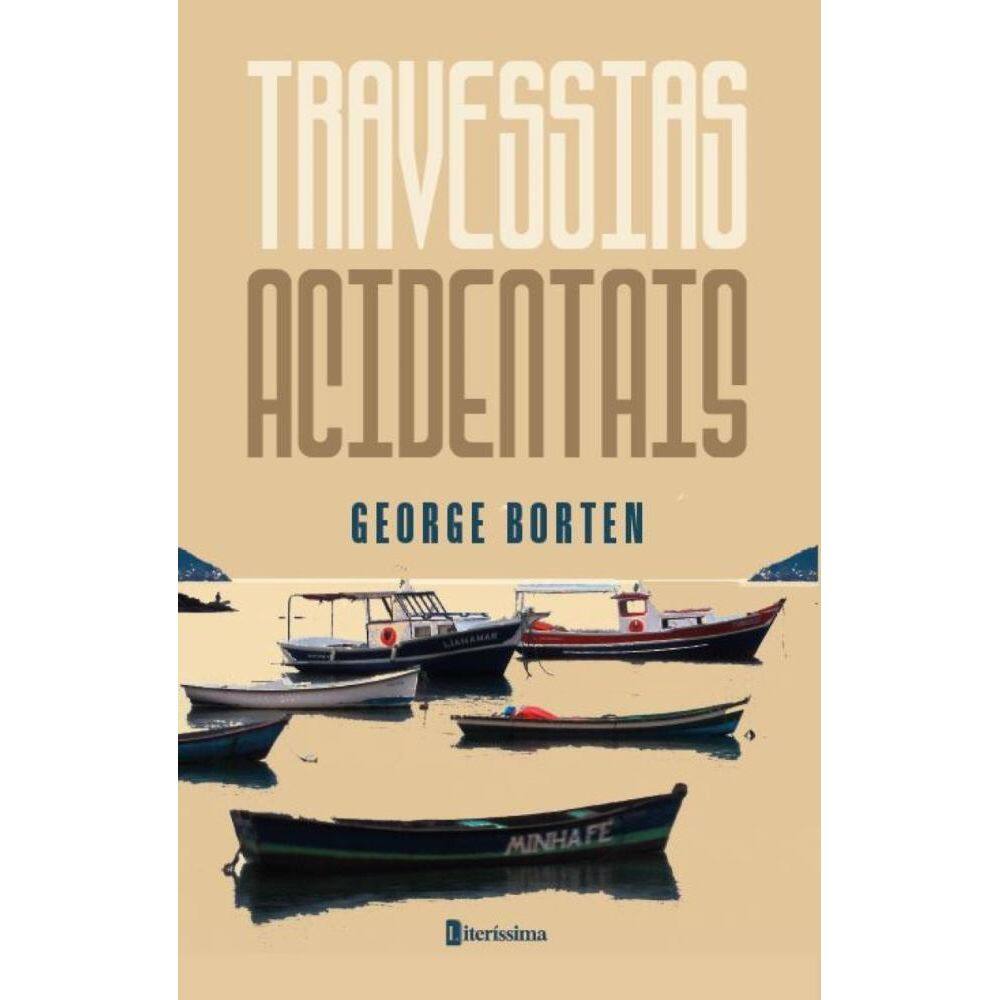 Travessias Acidentais