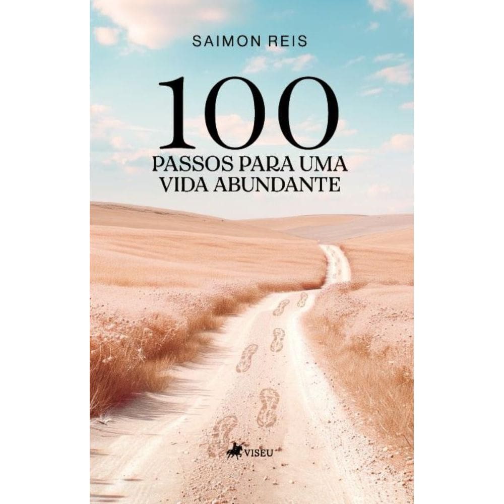 100 Passos para uma Vida Abundante