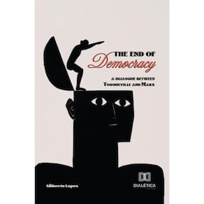 The End of Democracy