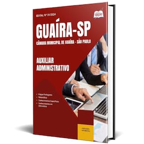 Apostila Câmara Guaíra Sp 2025 - Auxiliar Administrativo