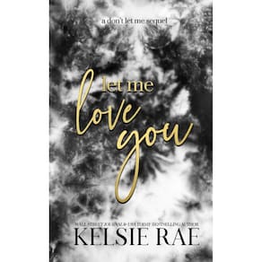 Livro Let Me Love You (Don`t Let Me) de Independently publish