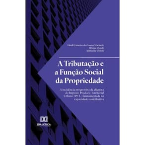 A Tributação e a Função Social da Propriedade