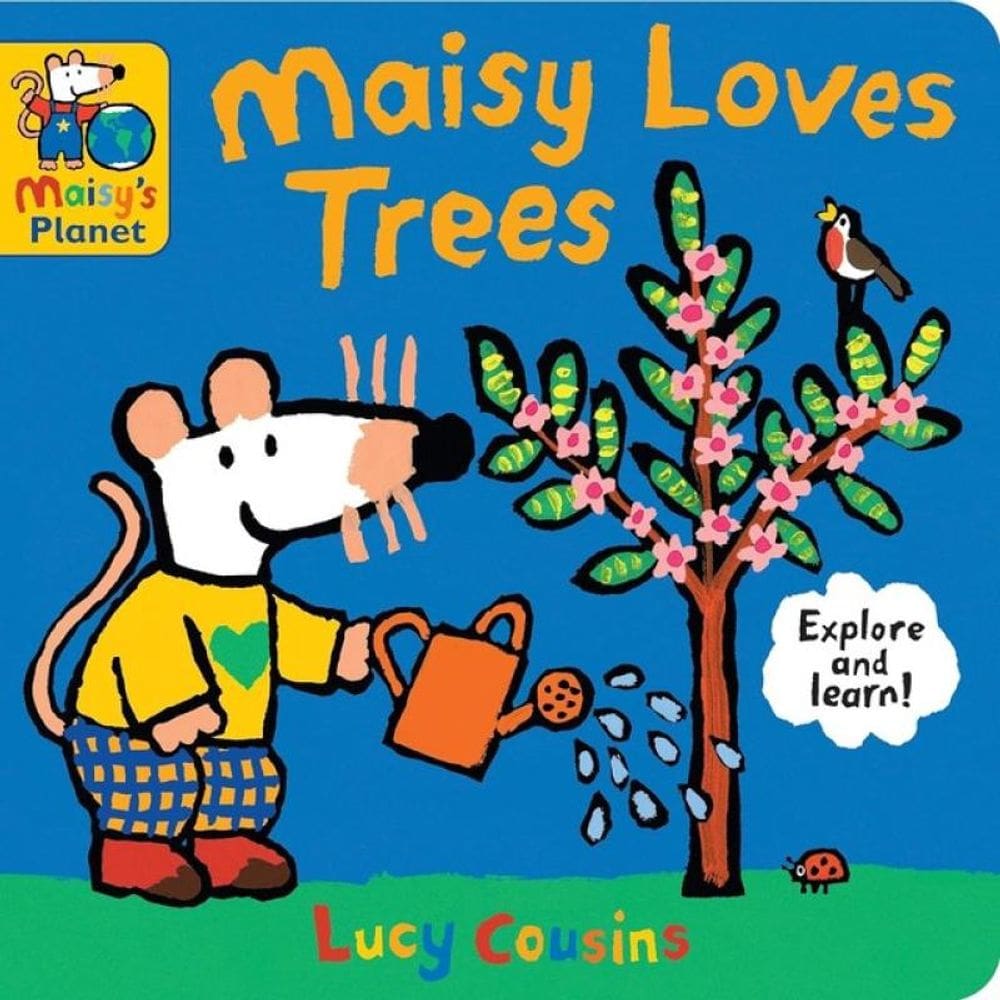 Maisy Loves Trees - A Maisy`S Planet Book