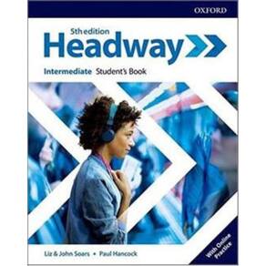 Headway Intermediate - Student`S Book With Online Practice - Fifth Edition