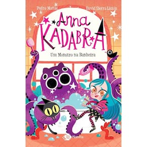 Anna Kadabra - Volume 3 - Um monstro na banheira(2701)