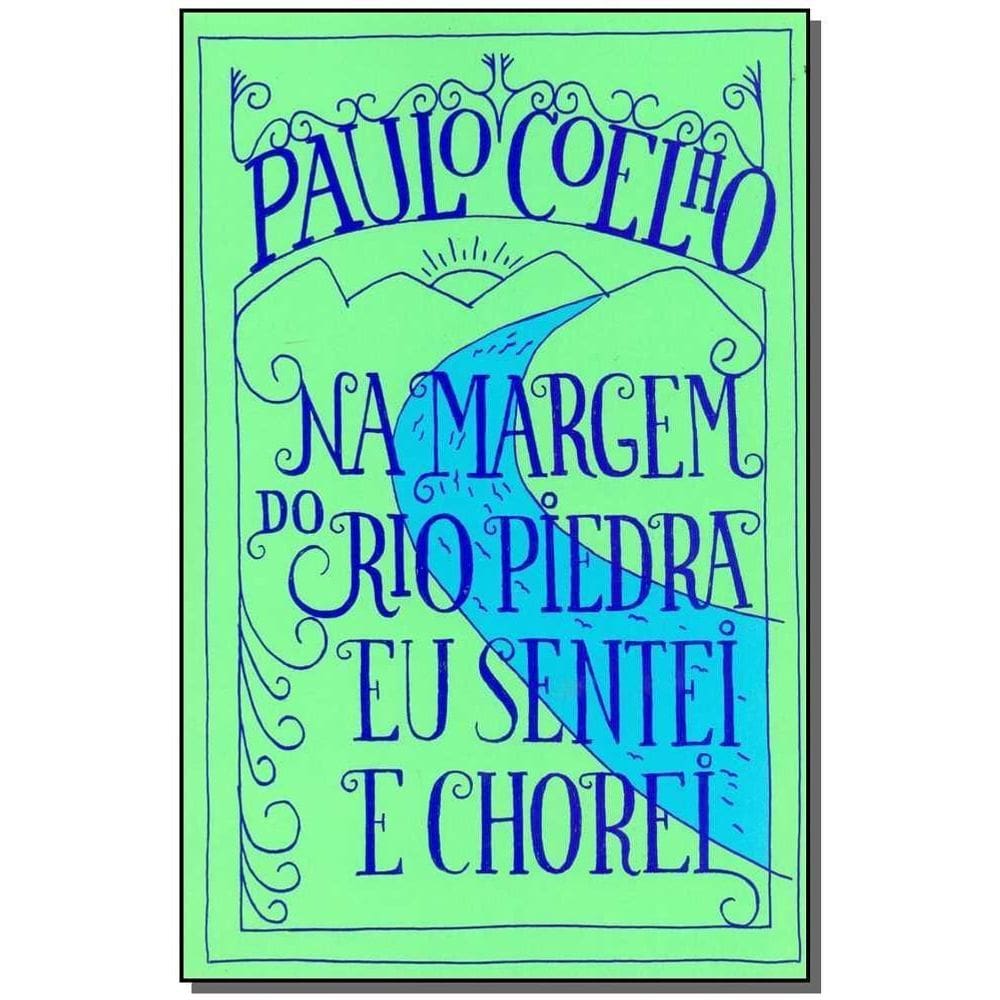Na Margem do Rio Piedra Eu Sentei e Chorei