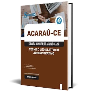Apostila Câmara Acaraú Ce 2025 Técnico Legislativo Iii