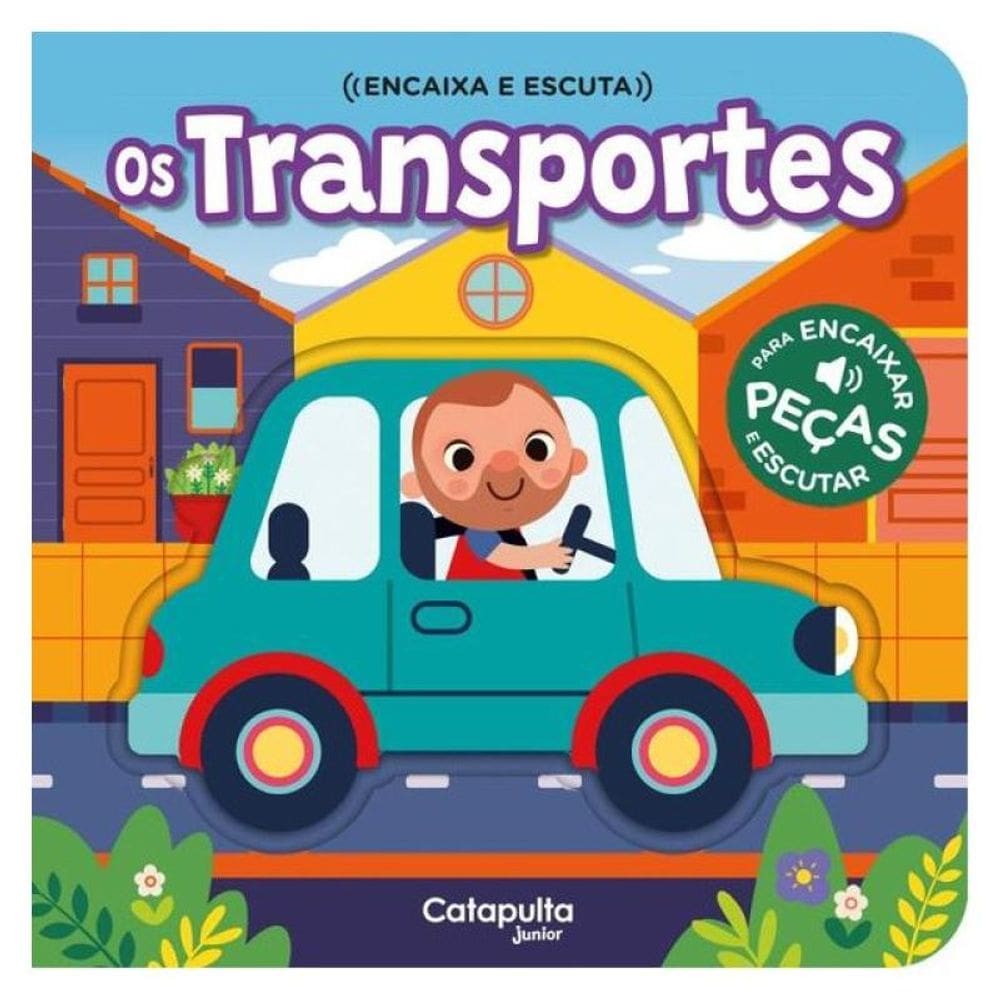 Encaixa E Escuta - Os Transportes