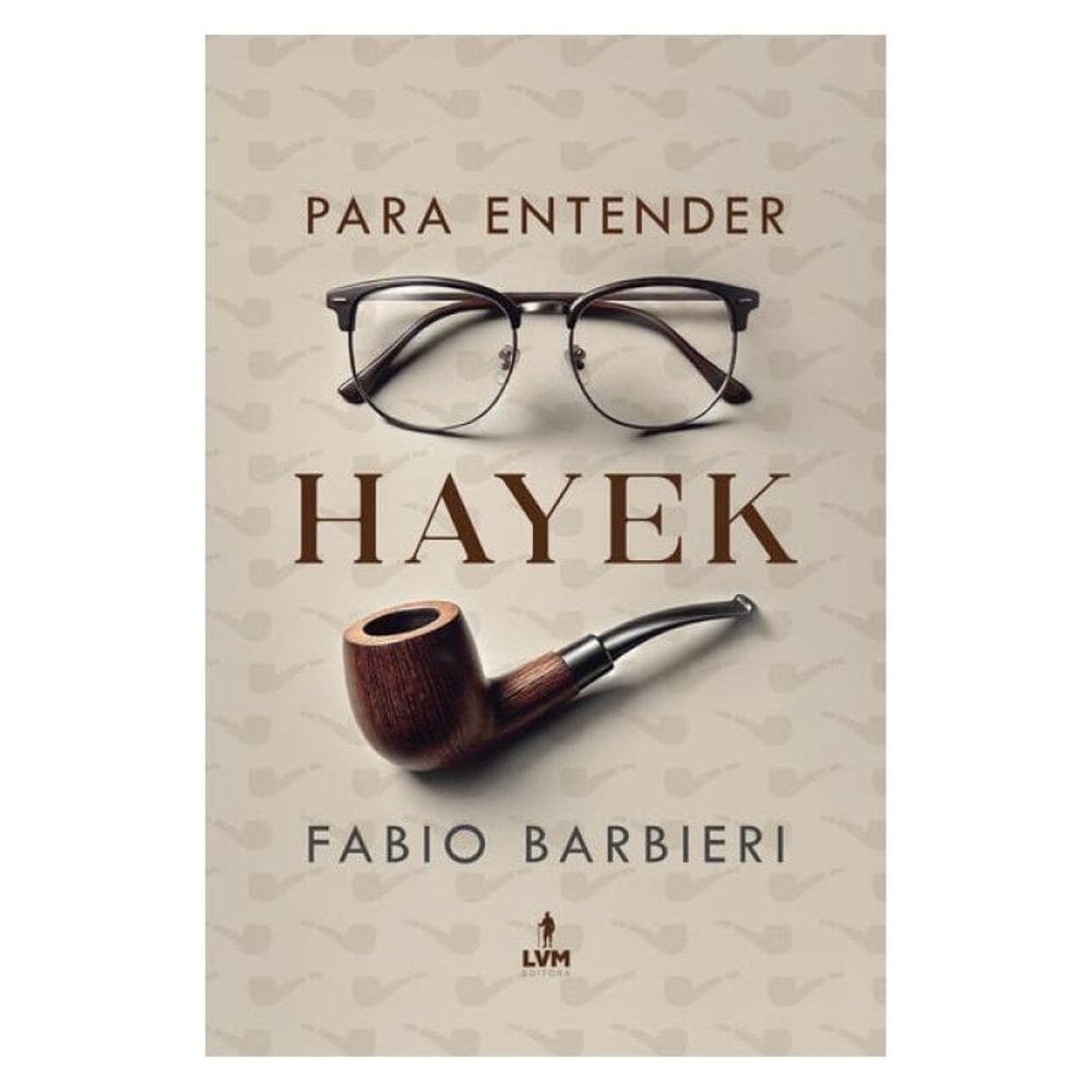 Para Entender Hayek