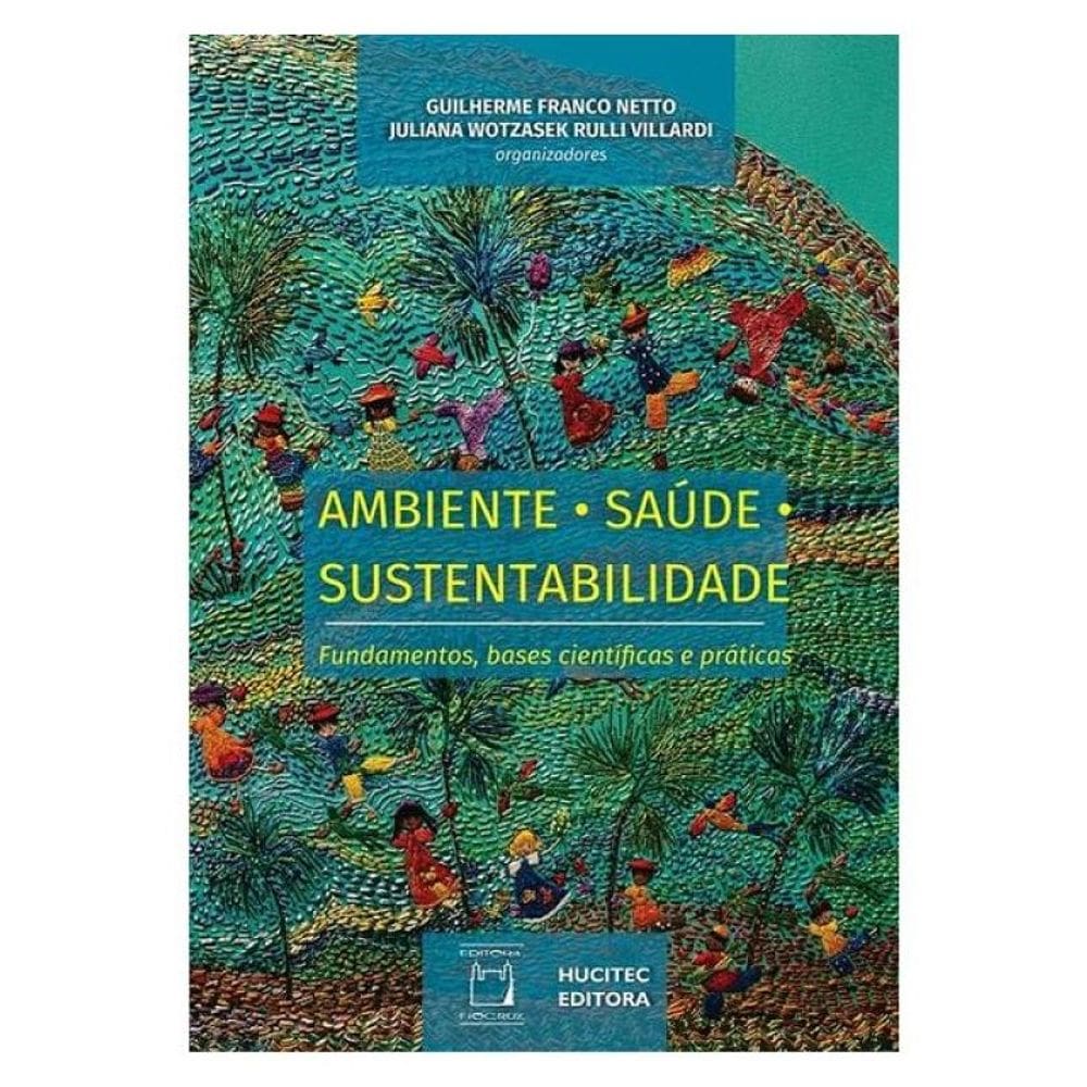 Ambiente, Saúde, Sustentabilidade