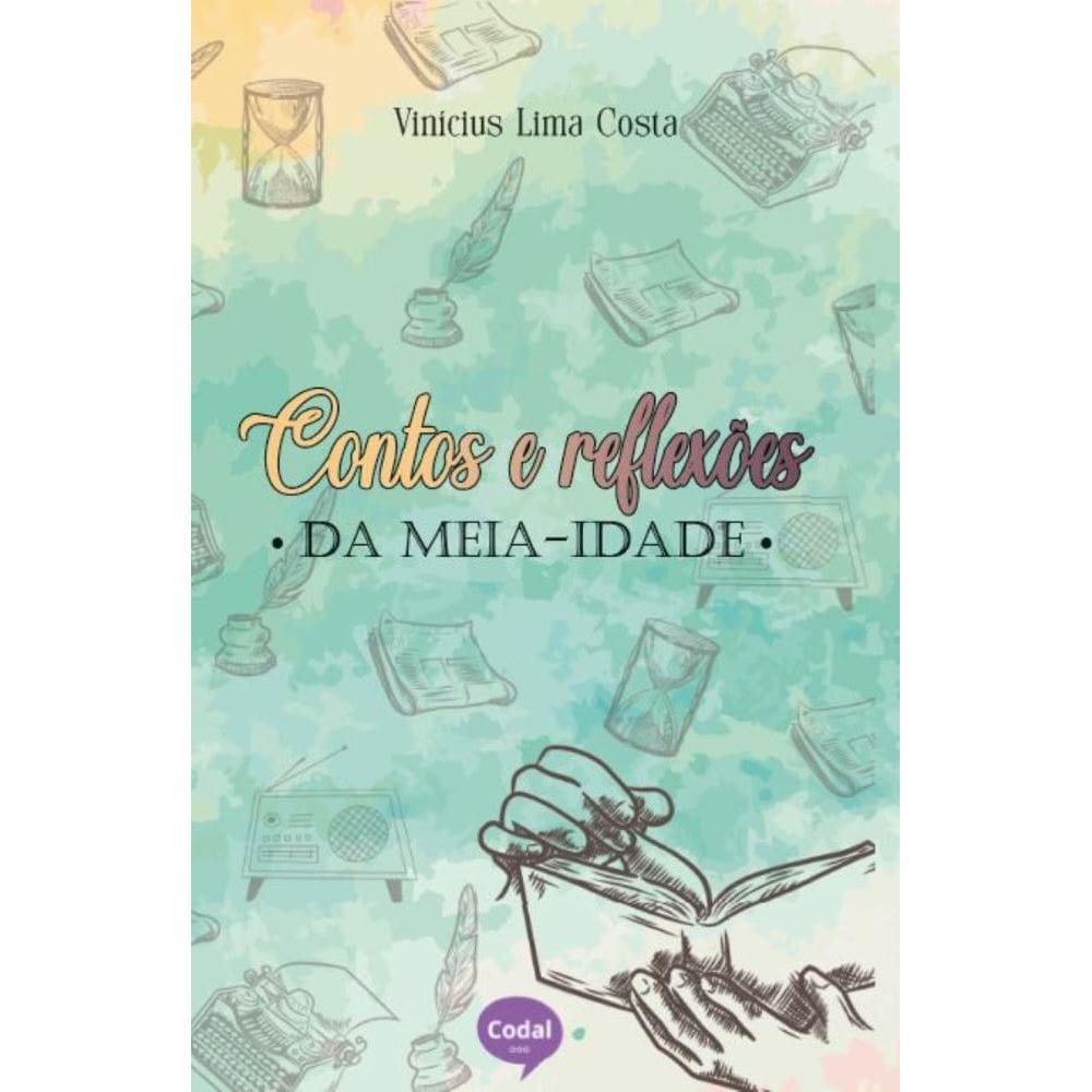 Contos e reflexões da meia-idade