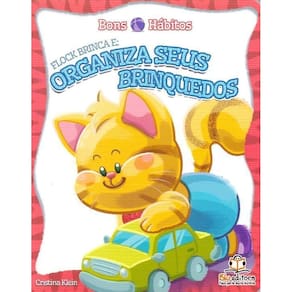 Bons Hábitos - Flock Brinca e: Organiza Seus Brinquedos