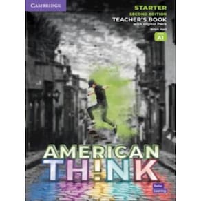 American Think - Starter Teacher´S Book With Digital Pack - Second Edition