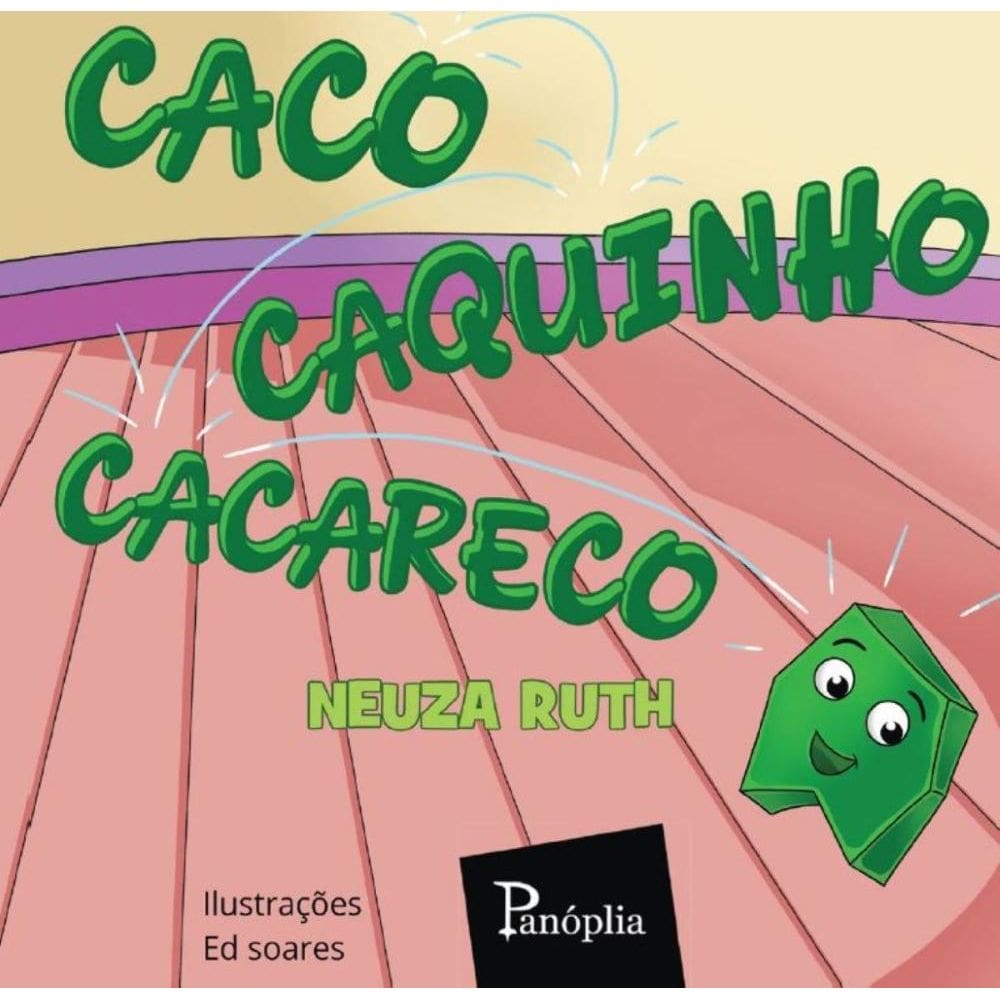 Caco, caquinho, cacareco