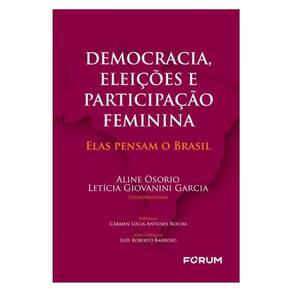 Democracia, Eleições E Participação Feminina