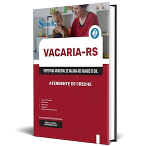 Apostila Prefeitura De Vacaria Rs 2025 - Atendente De Creche